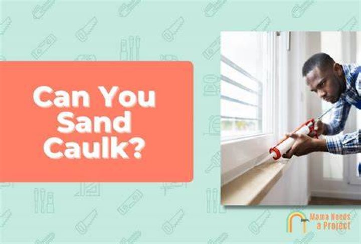 Can you paint sanded caulk