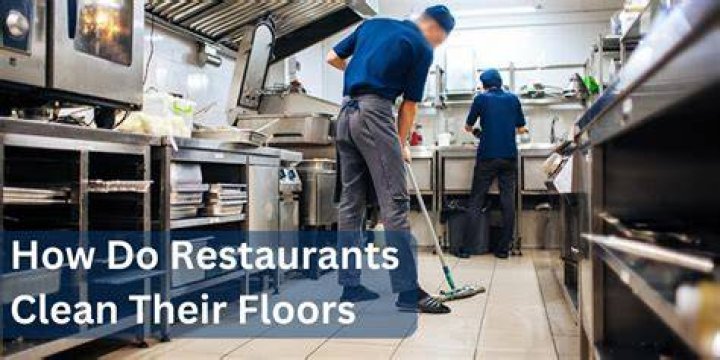 How do restaurants clean kitchens