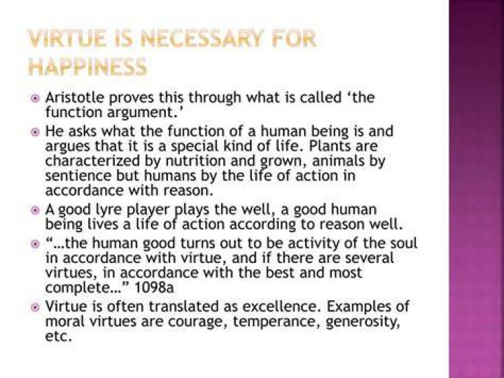 Is virtue necessary for happiness