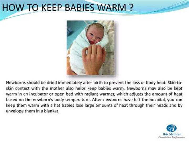 Should newborn babies be kept warm