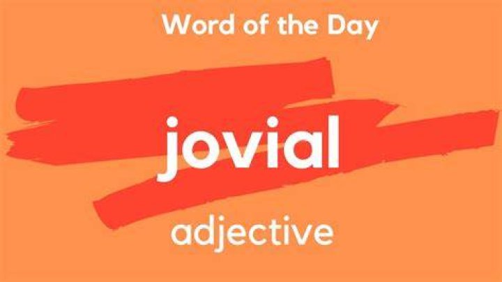 What does being jovial mean