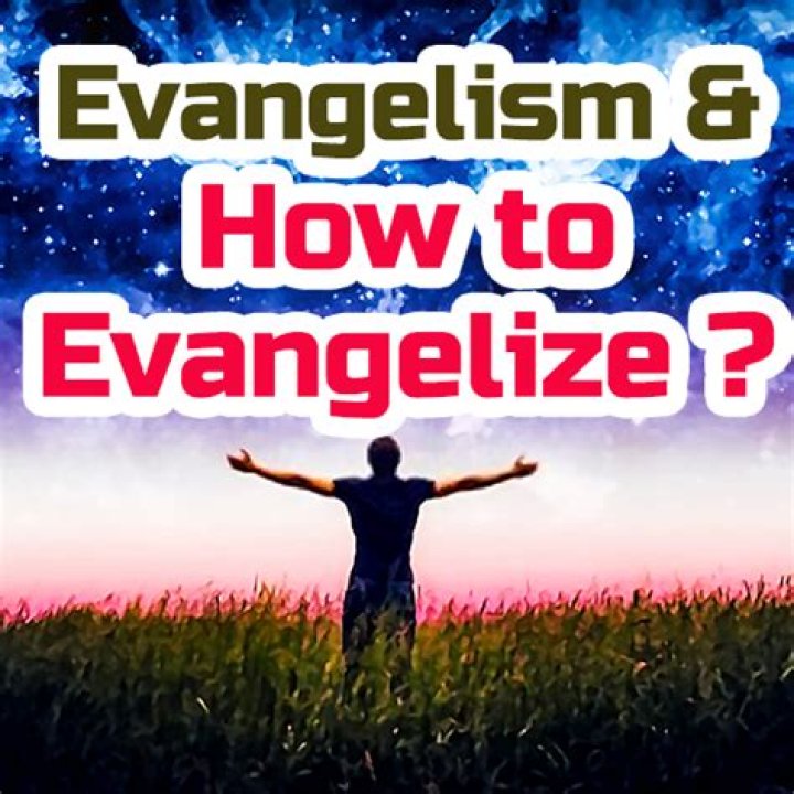 What does it mean to evangelize something