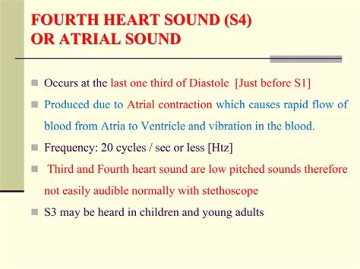 What does the 4th heart sound indicate