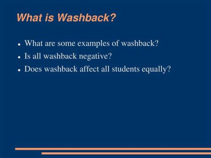 What does Washback mean
