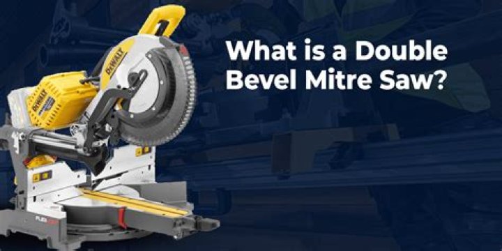 What is a double bevel saw