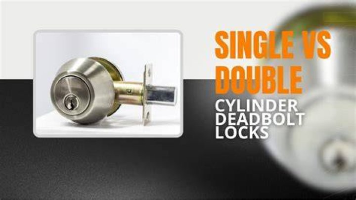 What is difference between single and double cylinder deadbolt