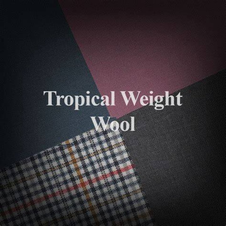 What is tropical weight wool