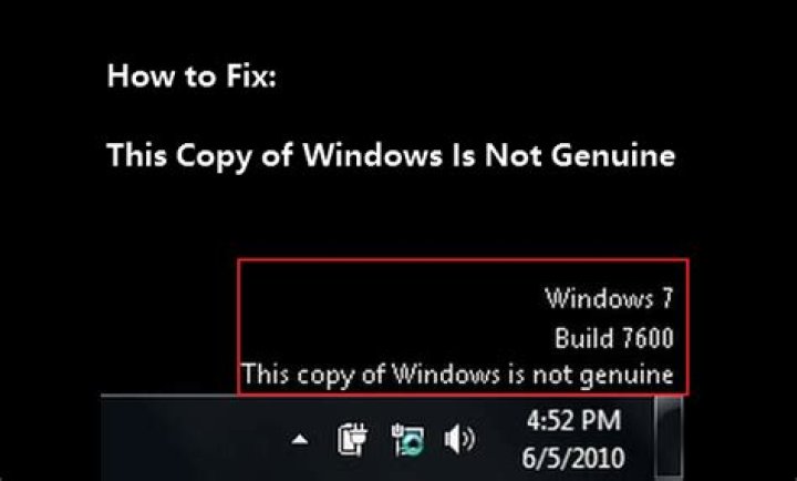 Why does Windows 7 say not genuine copy